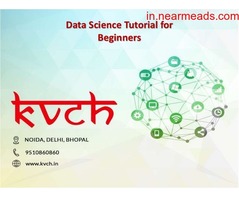 Data Science Course in Noida KVCH – Learn Data Science Course in Noida