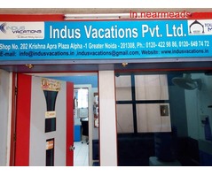 Tours and Travels in Noida Indus Vacations – Best Holiday Tour Package in Noida