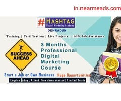 Digital Marketing Course in Dehradun Hashtag Academy – Best Digital Marketing Institute in Dehradun