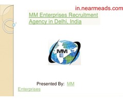 Job Consultancy in Delhi M.M. Enterprises – HR and Recruitment Services Delhi